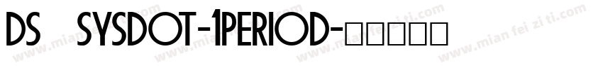 DS SysDot-1period字体转换